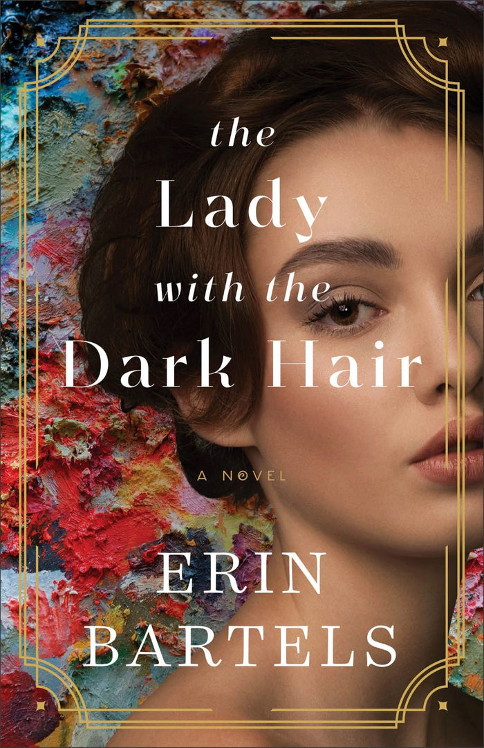 Front cover of The Lady with the Dark Hair by Erin Bartels.
