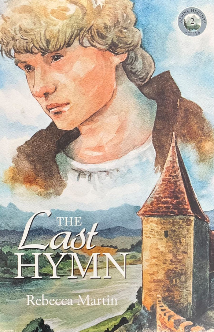 Front cover of The Last Hymn by Rebecca Martin