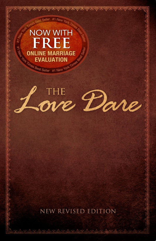 Front cover of The Love Dare by Alex Kendrick and Stephen Kendrick.