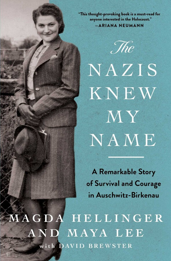 Front cover of The Nazis Knew My Name by Magda Hellinger and Maya Lee.