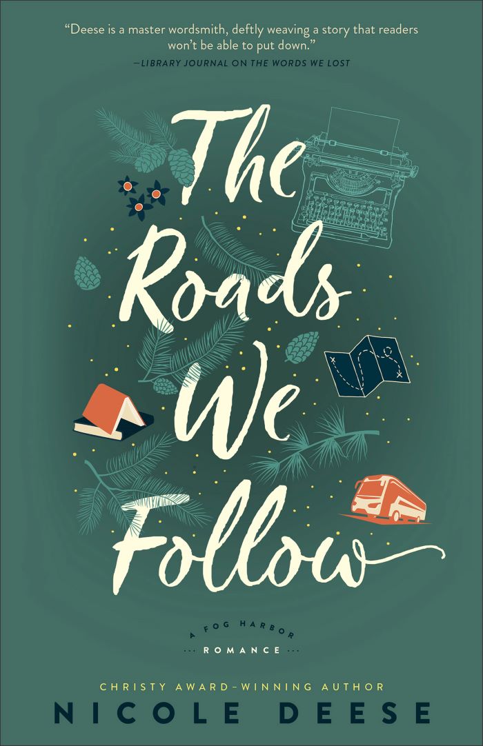 Front cover of The Roads We Follow by Nicole Deese.