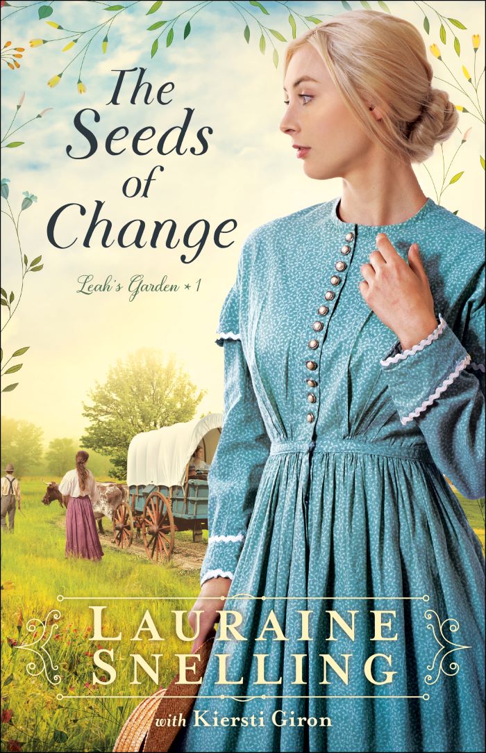 Front cover of The Seeds of Change by Lauraine Snelling.