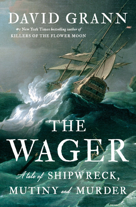 Front cover of The Wager by David Grann.
