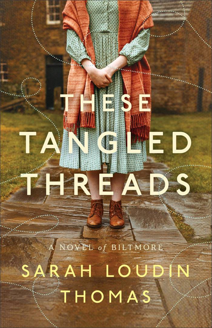 Front cover of These Tangled Threads by Sarah Loudin Thomas.