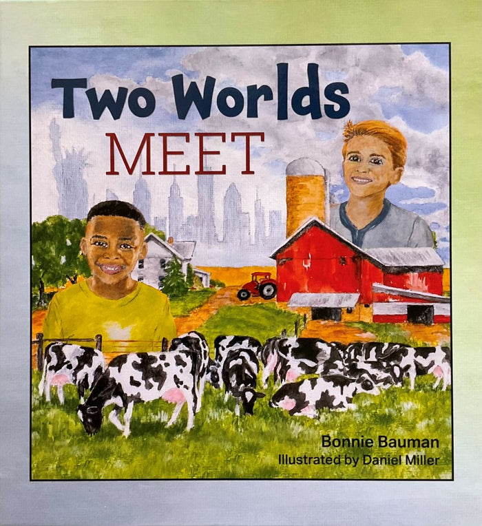 Book cover of 'Two Worlds Meet' with two children and a farm scene.