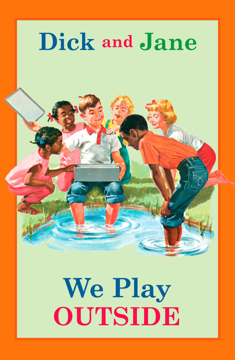 Front cover of We Play Outside, a Dick and Jane Reader.
