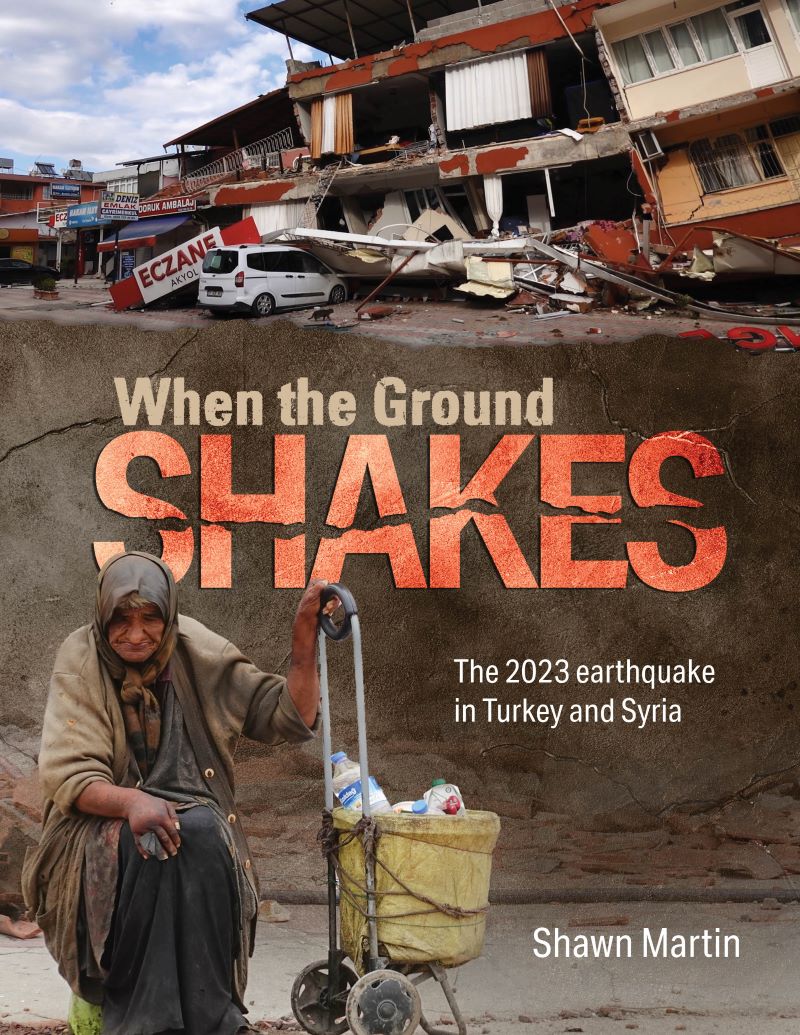 Front cover of When the Ground Shakes by Shawn Martin.