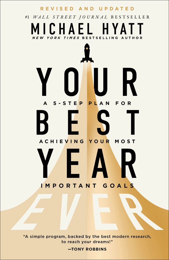 Front cover of Your Best Year Ever by Michael Hyatt.